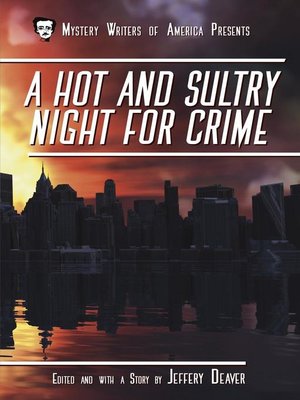 cover image of A Hot and Sultry Night for Crime